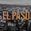 EL PASO - Single album lyrics, reviews, download