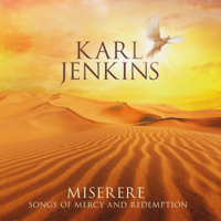 Karl Jenkins - Miserere: Songs of Mercy and Redemption artwork