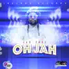 Stream & download Oh Jah - Single