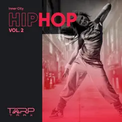 Inner City Hip Hop, Vol. 2 by Various Artists album reviews, ratings, credits