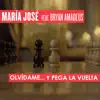 Olvídame y Pega la Vuelta (feat. Bryan Amadeus) - Single album lyrics, reviews, download