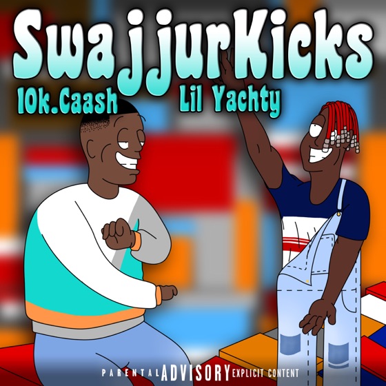 Cover artwork for SwajjurKicks (feat. Lil Yachty)