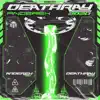 Deathray - Single album lyrics, reviews, download