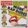 (More) Rap Dudes [feat. Blu, Planet Asia & MED] - Single