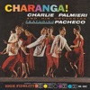 Charanga! (feat. Johnny Pacheco)