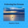 Following Our Dreams - Single