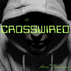 Crosswired – Omnibus Episodes 11-15