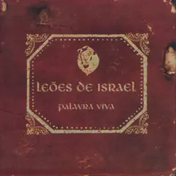 Palavra Viva - Leões de Israel