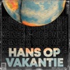Hans Op Vakantie by GIDEONITE iTunes Track 1