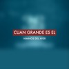 Himnos del ayer - Cuan grande es El