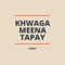 Khwaga Meena Tapay - Kinat lyrics