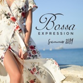 Bossa Expression: Summer 2019, Relaxing Café, Smooth Cocktail Jazz artwork