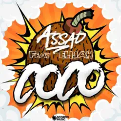 Coco (feat. Elijah) - Single - DJ Assad Coco (feat. Elijah) - Single - DJ Assad