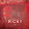 Ricky - Single album lyrics, reviews, download
