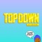 Top Down (feat. P-Funk the King) - J-Billion lyrics