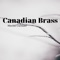 Canadian Brass - Merlin Cormier lyrics