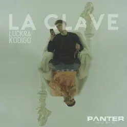 La Clave (feat. Kodigo) - Single - Luck Ra La Clave (feat. Kodigo) - Single - Luck Ra