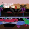 Palm Trees - Single