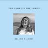 The Glory Is the Lord's - Single