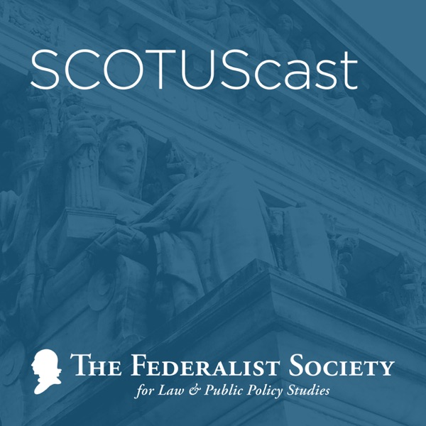 SCOTUScast SCOTUScast