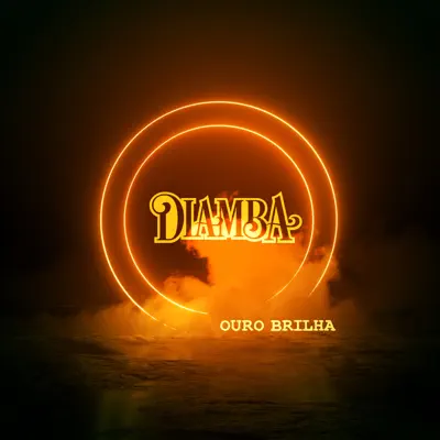 Ouro Brilha - Single - Diamba