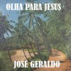 Olha para Jesus - EP