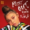 Paint out Your Name - Single