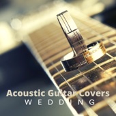 Acoustic Guitar Covers Wedding artwork