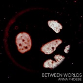 Between Worlds (feat. Jake Downs) [Instrumental] artwork