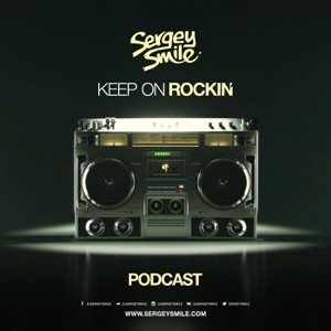 Sergey Smile - Keep on Rockin' #124