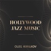 Hollywood Jazz Music
