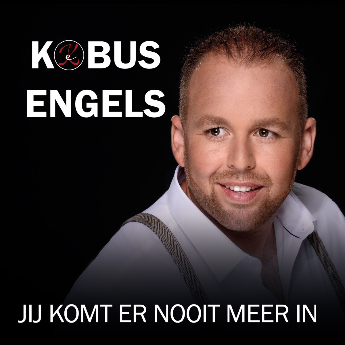Jij Komt Er Nooit Meer In Single By Kobus Engels On Apple Music