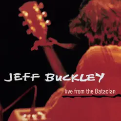 Live from the Bataclan EP - Jeff Buckley