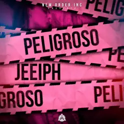 Peligroso - Single - Dayme & El High Peligroso - Single - Dayme & El High