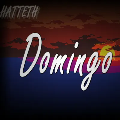 Domingo - Single - Hate