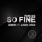 So Fine (feat. Claudia Garcia) - Dembora lyrics