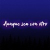Gio Yarden - Aunque Sea Con Otro