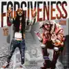 Forgiveness (Freestyle) - Single album lyrics, reviews, download