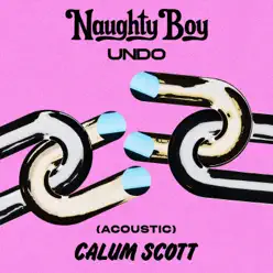 Undo (Acoustic) - Single - Naughty Boy Undo (Acoustic) - Single - Naughty Boy