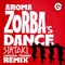 Zorba's Dance (Sirtaki) - AROMA lyrics