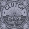 Smoke Banshee (The Weathermaker Vault Series) - Single