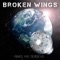 My Broken Wings artwork