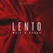 Lento (feat. Ayuno) - Wolf lyrics