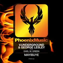Mayibuye - Single by V.Underground, George Lesley & Earl W. Green album reviews, ratings, credits