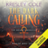 Kresley Cole - The Dark Calling: The Arcana Chronicles, Book 6 (Unabridged)