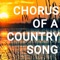 Chorus of a Country Song - The Tennessee Stix lyrics