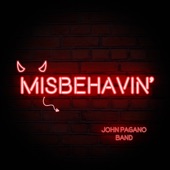 John Pagano Band - Misbehavin'