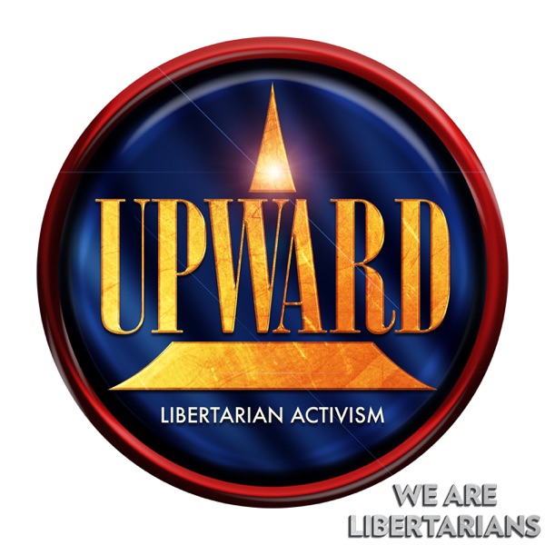 Upward - Libertarian Training Upward - Libertarian Training