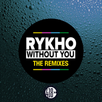 RYKHO - Without You (The Remixes) artwork