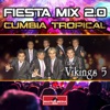 Fiesta Mix 2.0 Cumbia Tropical - Single